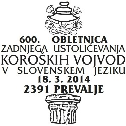 600 let ZADNJEGA USTOLIČEVANJA  KOROŠKIH VOJVOD